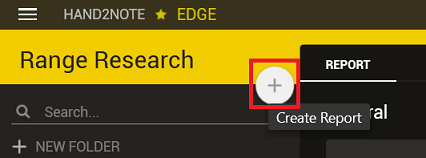 Range Research create report button